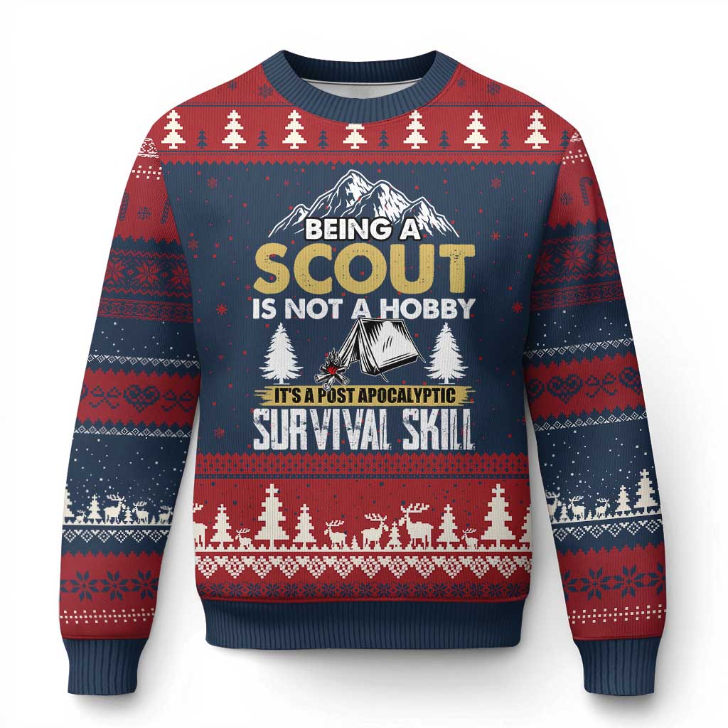Funny Scout Ugly Christmas Sweater Being A Scout Is Not A Hobby It's A Survial Skill Scouting - Wonder Print Shop