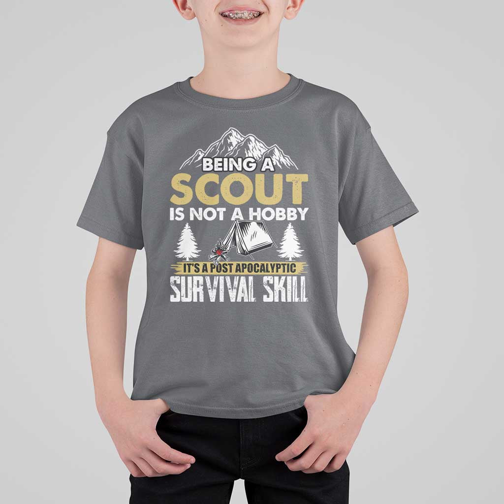 Funny Scout T Shirt For Kid Being A Scout Is Not A Hobby It's A Survial Skill Scouting