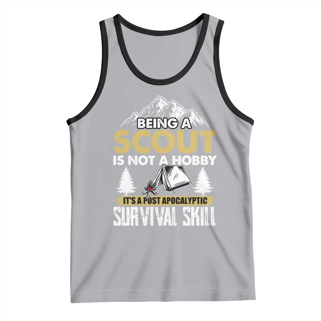 Funny Scout Tank Top Being A Scout Is Not A Hobby It's A Survial Skill Scouting