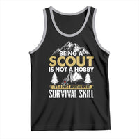 Funny Scout Tank Top Being A Scout Is Not A Hobby It's A Survial Skill Scouting