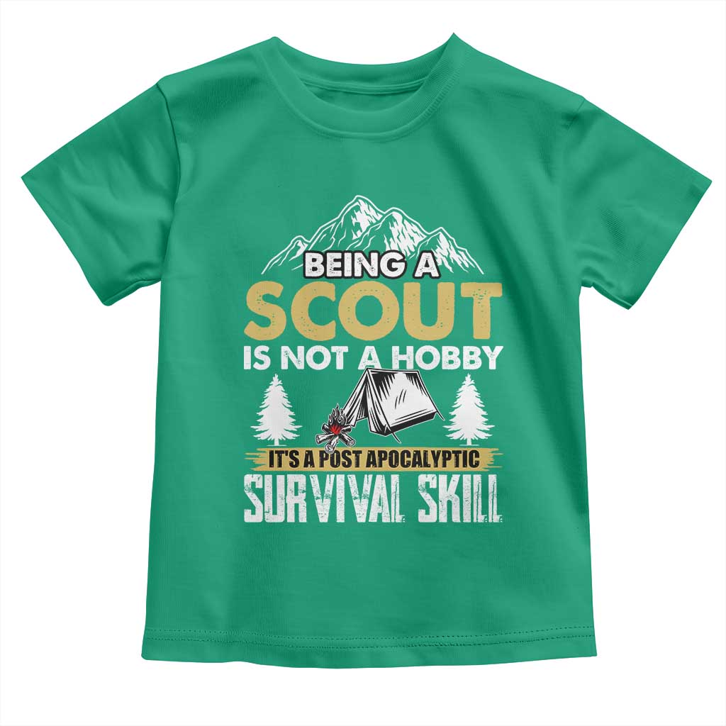 Funny Scout Toddler T Shirt Being A Scout Is Not A Hobby It's A Survial Skill Scouting