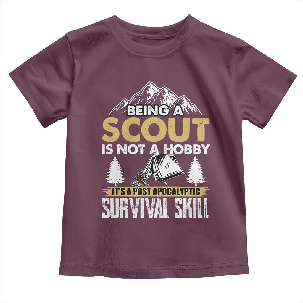 Funny Scout Toddler T Shirt Being A Scout Is Not A Hobby It's A Survial Skill Scouting
