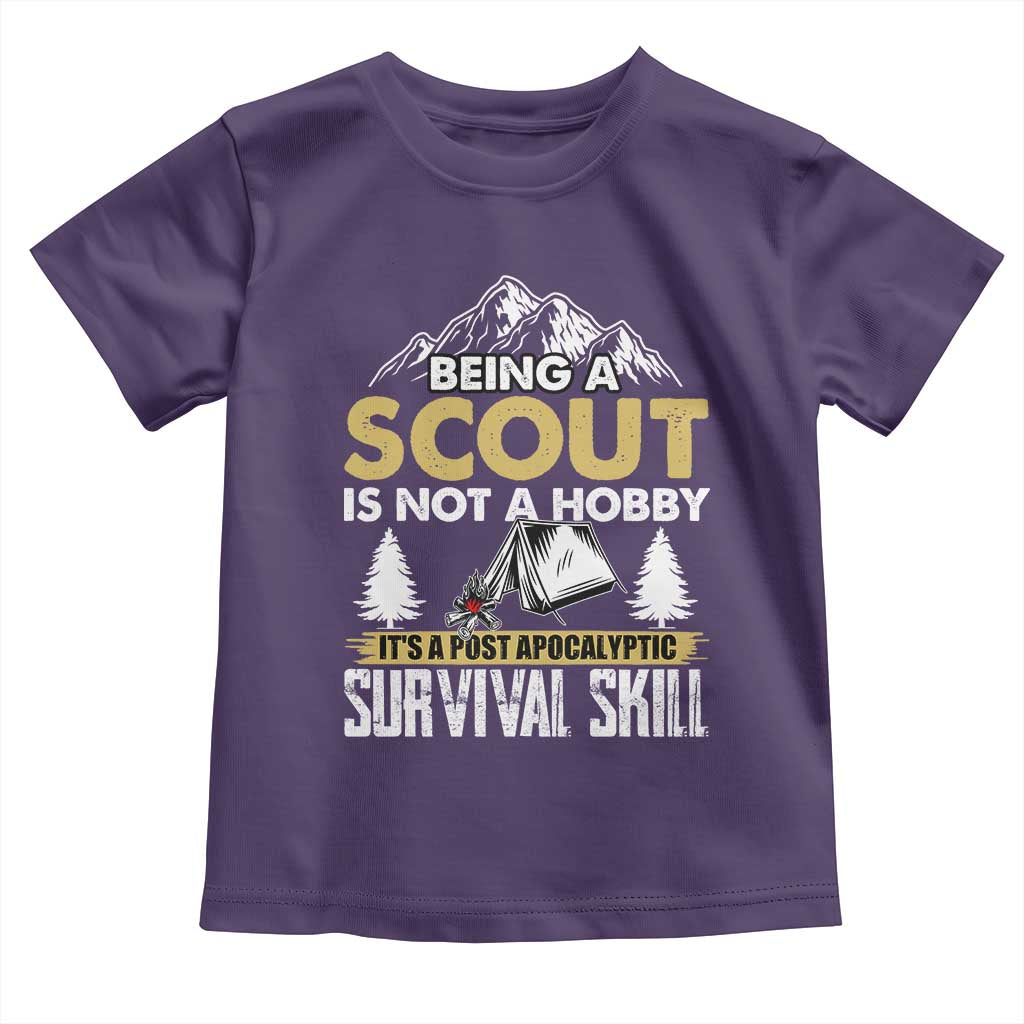 Funny Scout Toddler T Shirt Being A Scout Is Not A Hobby It's A Survial Skill Scouting