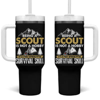 Funny Scout Tumbler With Handle Being A Scout Is Not A Hobby It's A Survial Skill Scouting