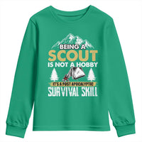 Funny Scout Youth Sweatshirt Being A Scout Is Not A Hobby It's A Survial Skill Scouting