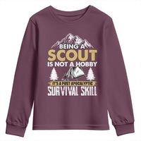 Funny Scout Youth Sweatshirt Being A Scout Is Not A Hobby It's A Survial Skill Scouting