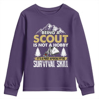Funny Scout Youth Sweatshirt Being A Scout Is Not A Hobby It's A Survial Skill Scouting