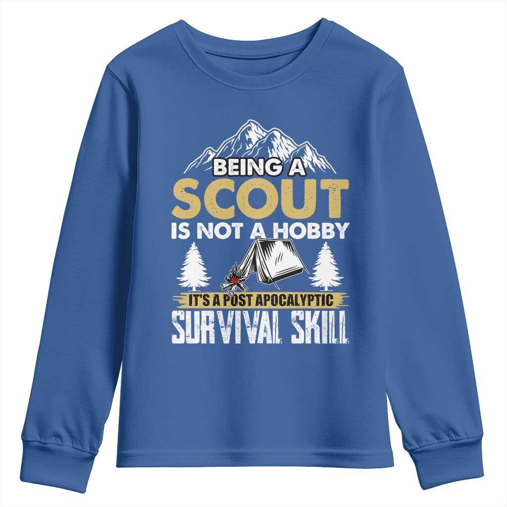 Funny Scout Youth Sweatshirt Being A Scout Is Not A Hobby It's A Survial Skill Scouting