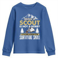 Funny Scout Youth Sweatshirt Being A Scout Is Not A Hobby It's A Survial Skill Scouting