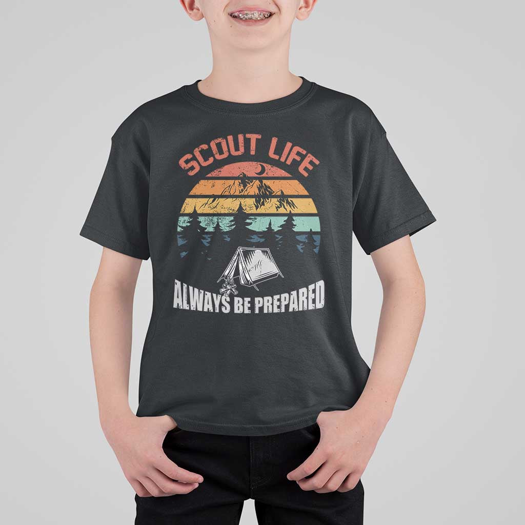 Scout Camping T Shirt For Kid Scout Camping Always Be Prepared Hiking Camping Outdoors Troop Leader