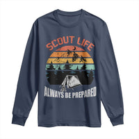 Scout Camping Long Sleeve Shirt Scout Camping Always Be Prepared Hiking Camping Outdoors Troop Leader
