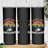 Scout Camping Skinny Tumbler Scout Camping Always Be Prepared Hiking Camping Outdoors Troop Leader