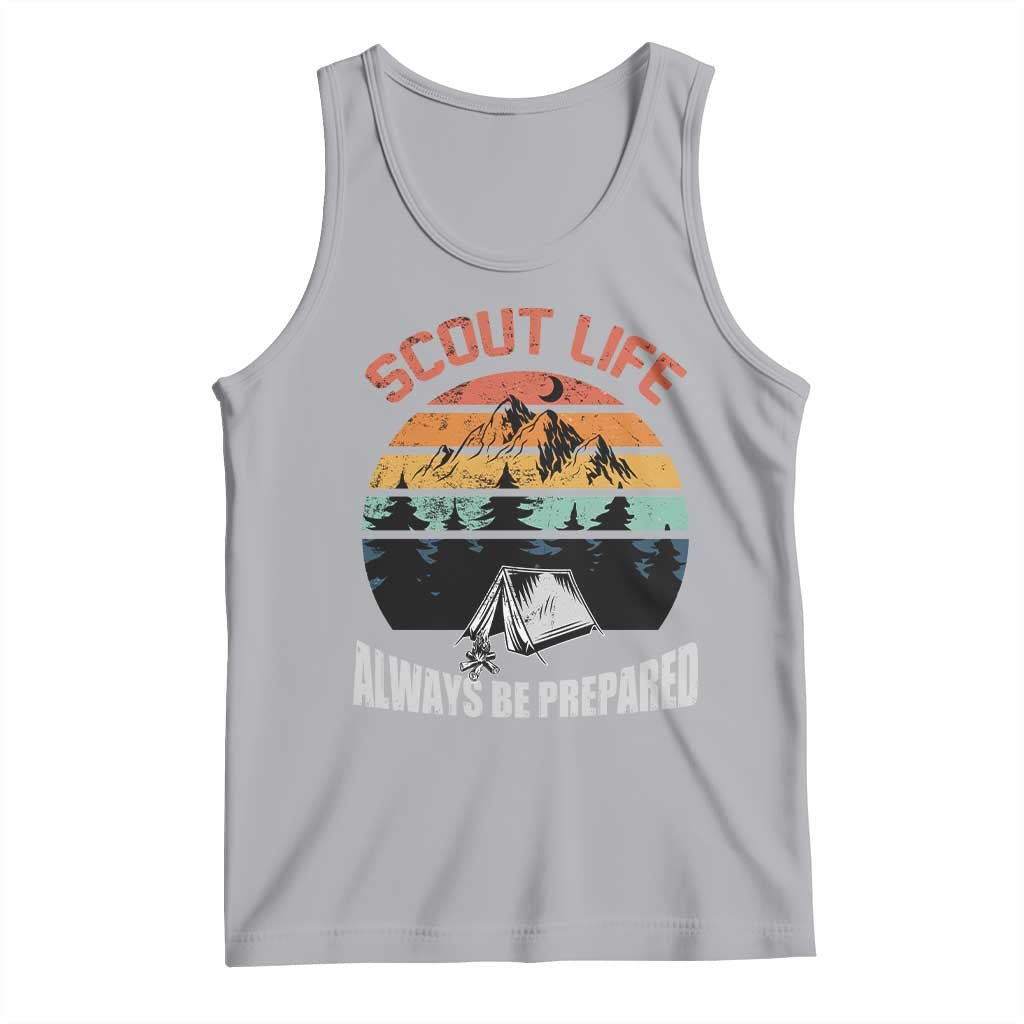 Scout Camping Tank Top Scout Camping Always Be Prepared Hiking Camping Outdoors Troop Leader