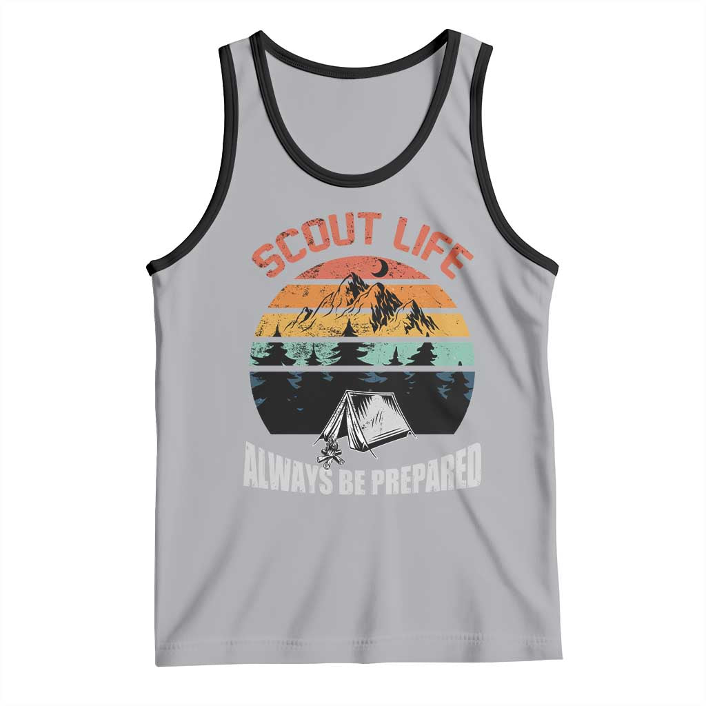 Scout Camping Tank Top Scout Camping Always Be Prepared Hiking Camping Outdoors Troop Leader