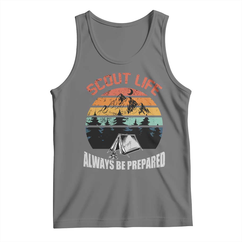 Scout Camping Tank Top Scout Camping Always Be Prepared Hiking Camping Outdoors Troop Leader