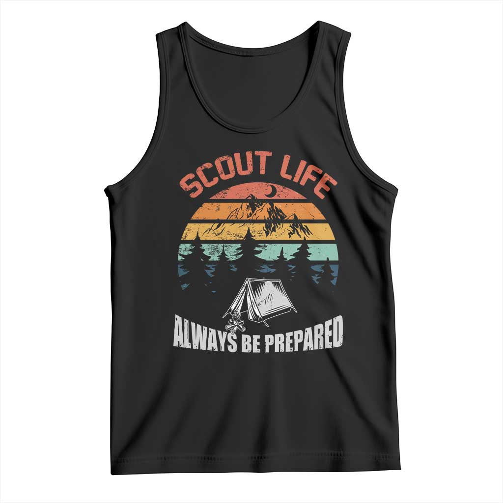 Scout Camping Tank Top Scout Camping Always Be Prepared Hiking Camping Outdoors Troop Leader