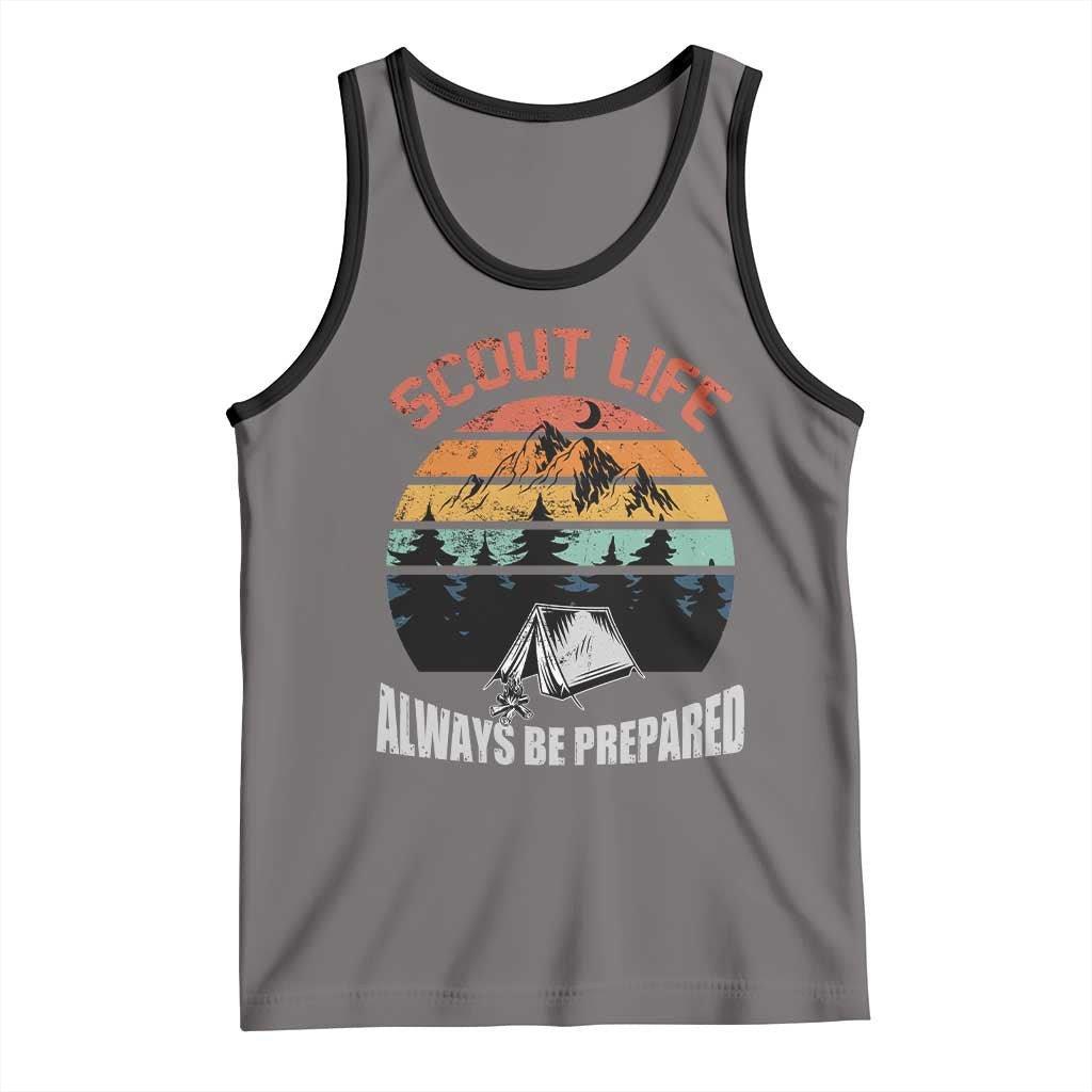 Scout Camping Tank Top Scout Camping Always Be Prepared Hiking Camping Outdoors Troop Leader