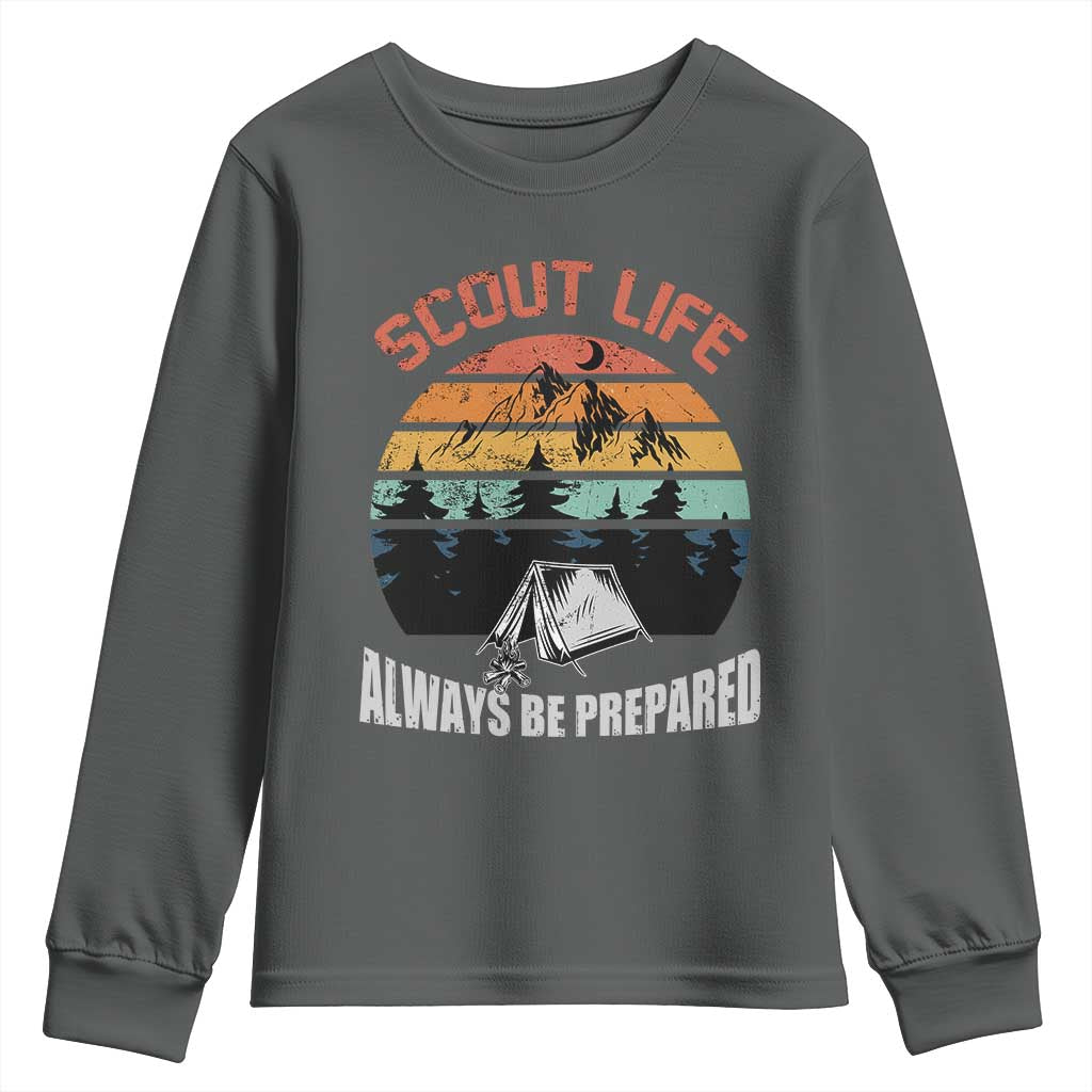 Scout Camping Youth Sweatshirt Scout Camping Always Be Prepared Hiking Camping Outdoors Troop Leader