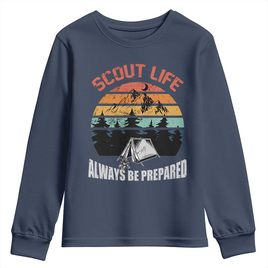 Scout Camping Youth Sweatshirt Scout Camping Always Be Prepared Hiking Camping Outdoors Troop Leader