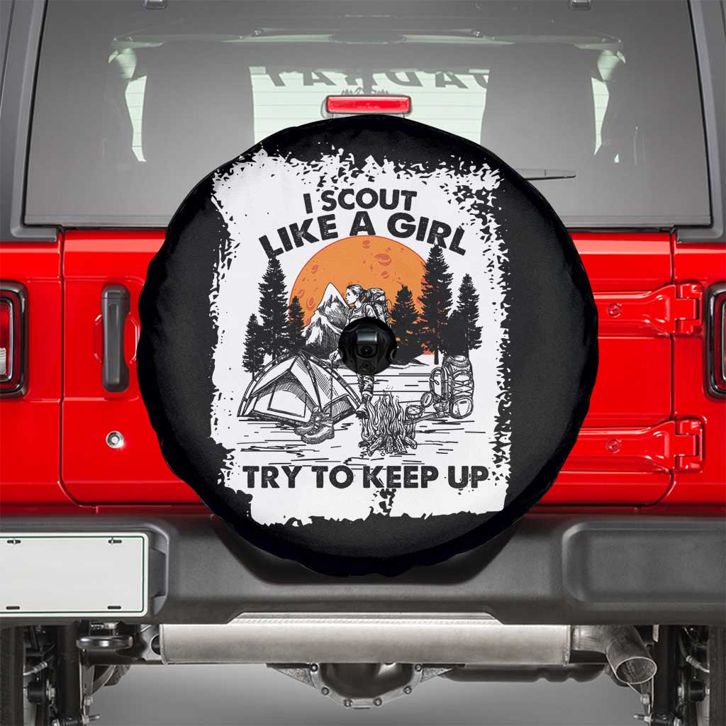 Scout Girl Spare Tire Cover I Scout Like A Girl Try To Keep Up Hiking Camping Scouting Lovers