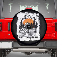 Scout Girl Spare Tire Cover I Scout Like A Girl Try To Keep Up Hiking Camping Scouting Lovers