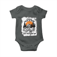 Scout Girl Baby Onesie I Scout Like A Girl Try To Keep Up Hiking Camping Scouting Lovers