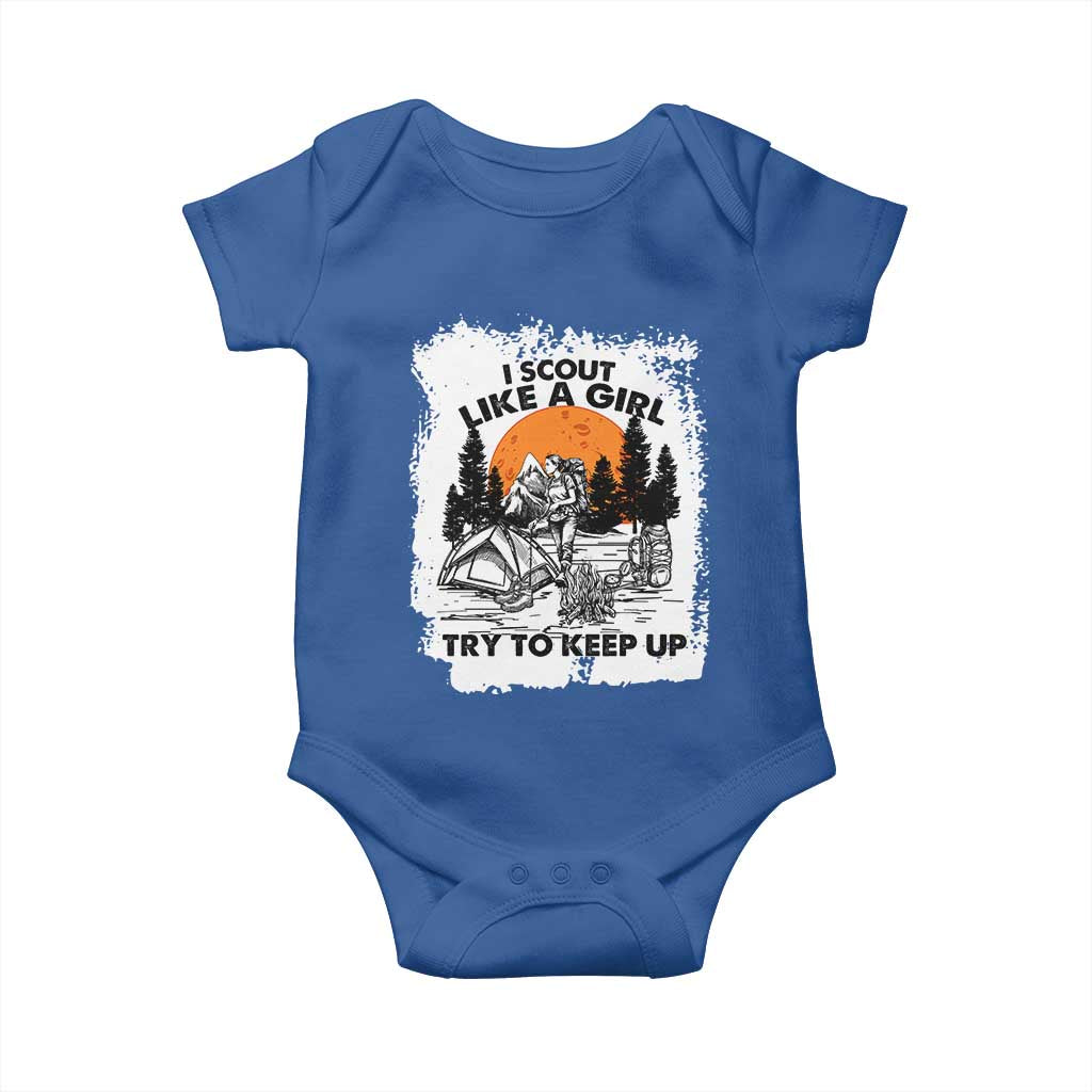 Scout Girl Baby Onesie I Scout Like A Girl Try To Keep Up Hiking Camping Scouting Lovers