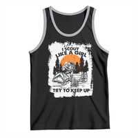 Scout Girl Tank Top I Scout Like A Girl Try To Keep Up Hiking Camping Scouting Lovers
