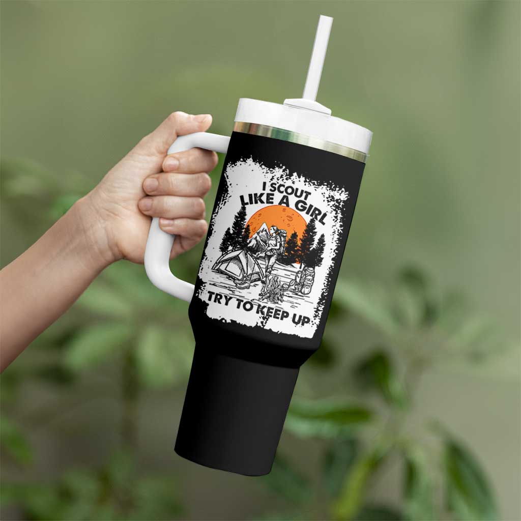 Scout Girl Tumbler With Handle I Scout Like A Girl Try To Keep Up Hiking Camping Scouting Lovers