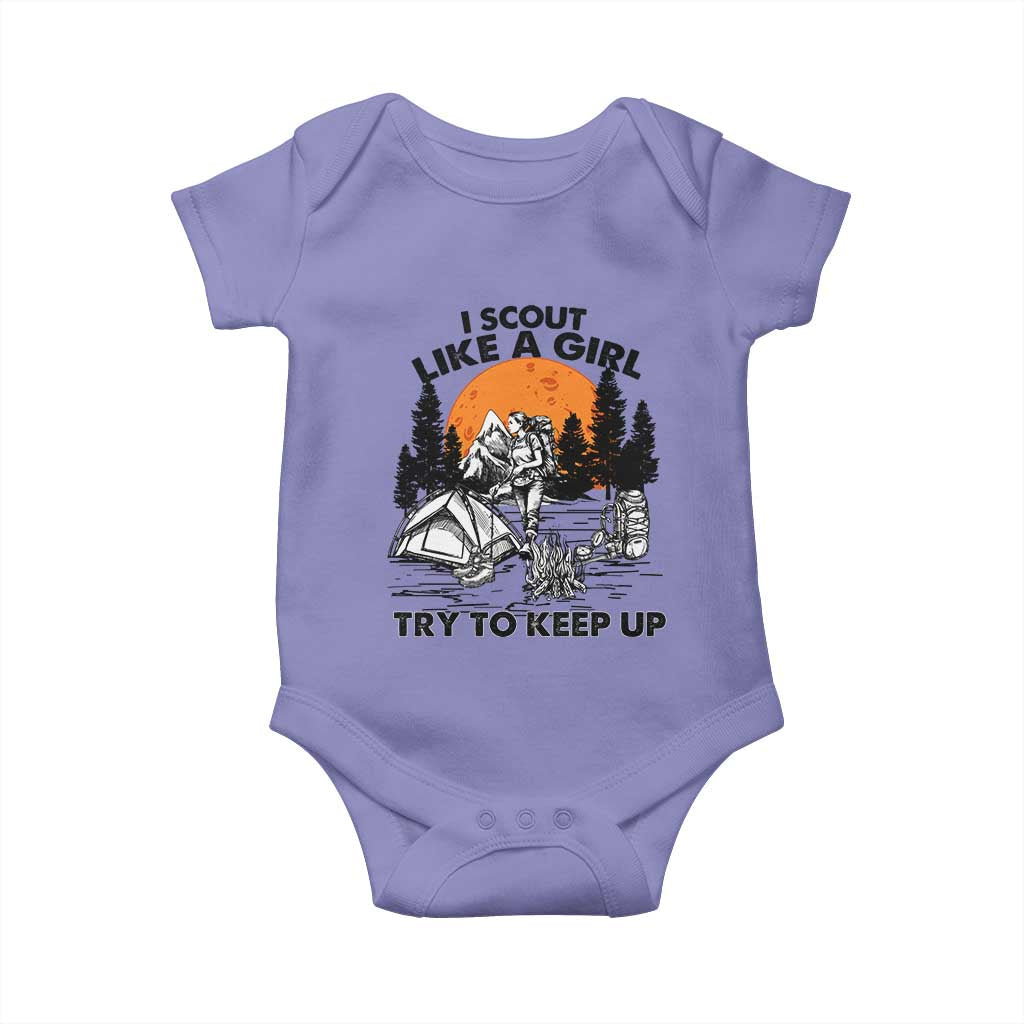 Scout Girl Baby Onesie I Scout Like A Girl Try To Keep Up Hiking Camping Scouting