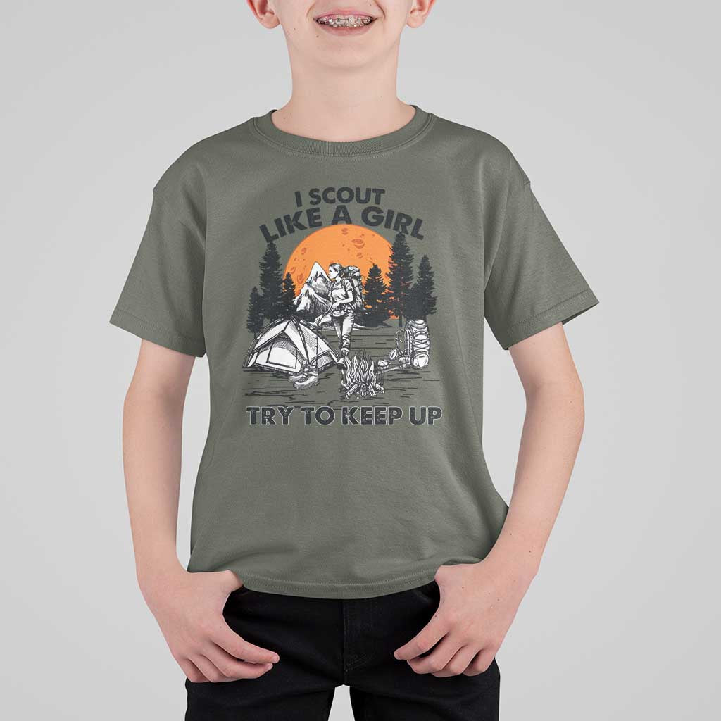 Scout Girl T Shirt For Kid I Scout Like A Girl Try To Keep Up Hiking Camping Scouting