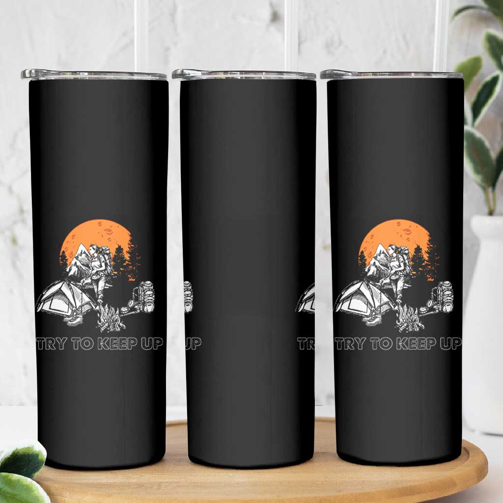 Scout Girl Skinny Tumbler I Scout Like A Girl Try To Keep Up Hiking Camping Scouting