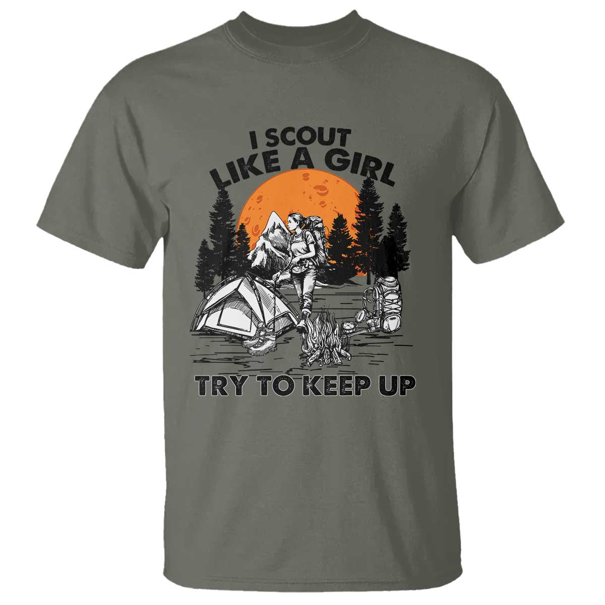 Scout Girl T Shirt I Scout Like A Girl Try To Keep Up Hiking Camping Scouting