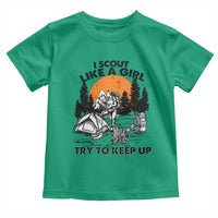 Scout Girl Toddler T Shirt I Scout Like A Girl Try To Keep Up Hiking Camping Scouting