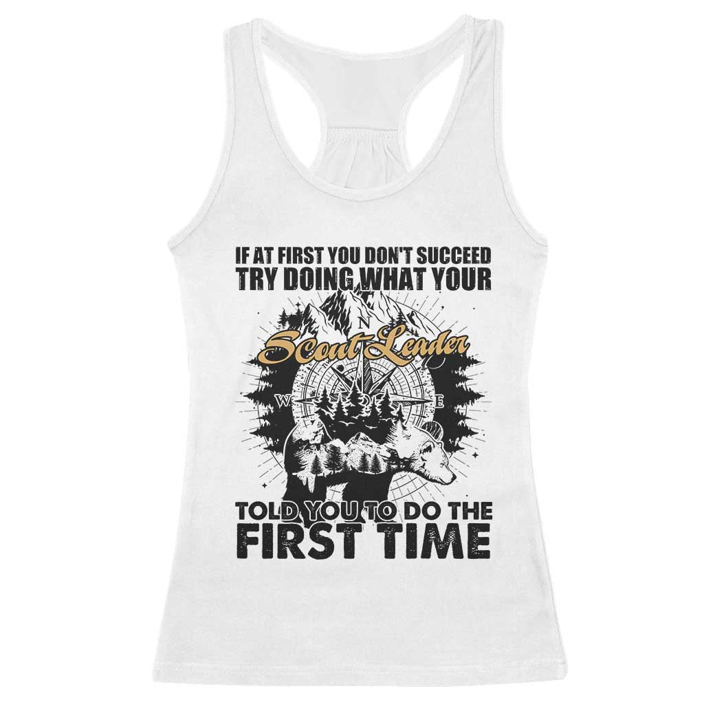 Funny Scouting Adventure Racerback Tank Top Doing What Your Scout Leader Told You To Do Camping Compass