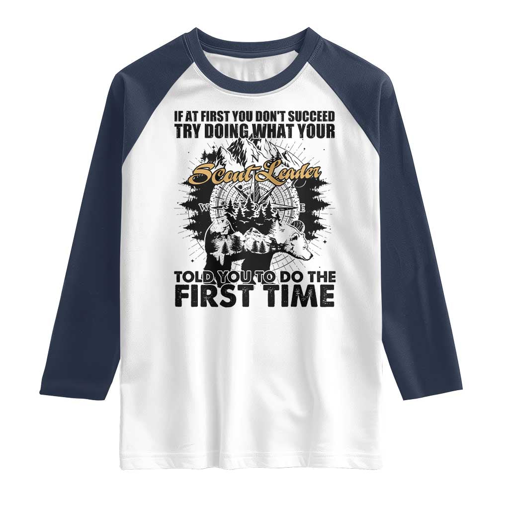 Funny Scouting Adventure Raglan Shirt Doing What Your Scout Leader Told You To Do Camping Compass