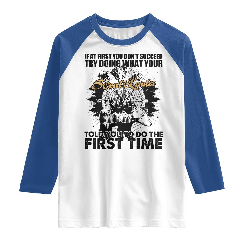 Funny Scouting Adventure Raglan Shirt Doing What Your Scout Leader Told You To Do Camping Compass