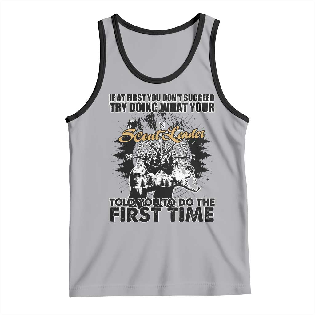 Funny Scouting Adventure Tank Top Doing What Your Scout Leader Told You To Do Camping Compass