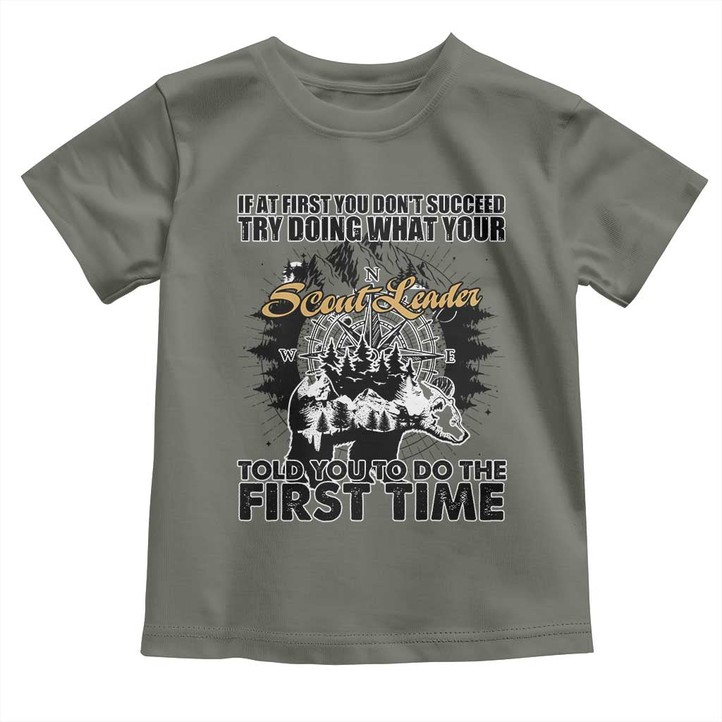 Funny Scouting Adventure Toddler T Shirt Doing What Your Scout Leader Told You To Do Camping Compass