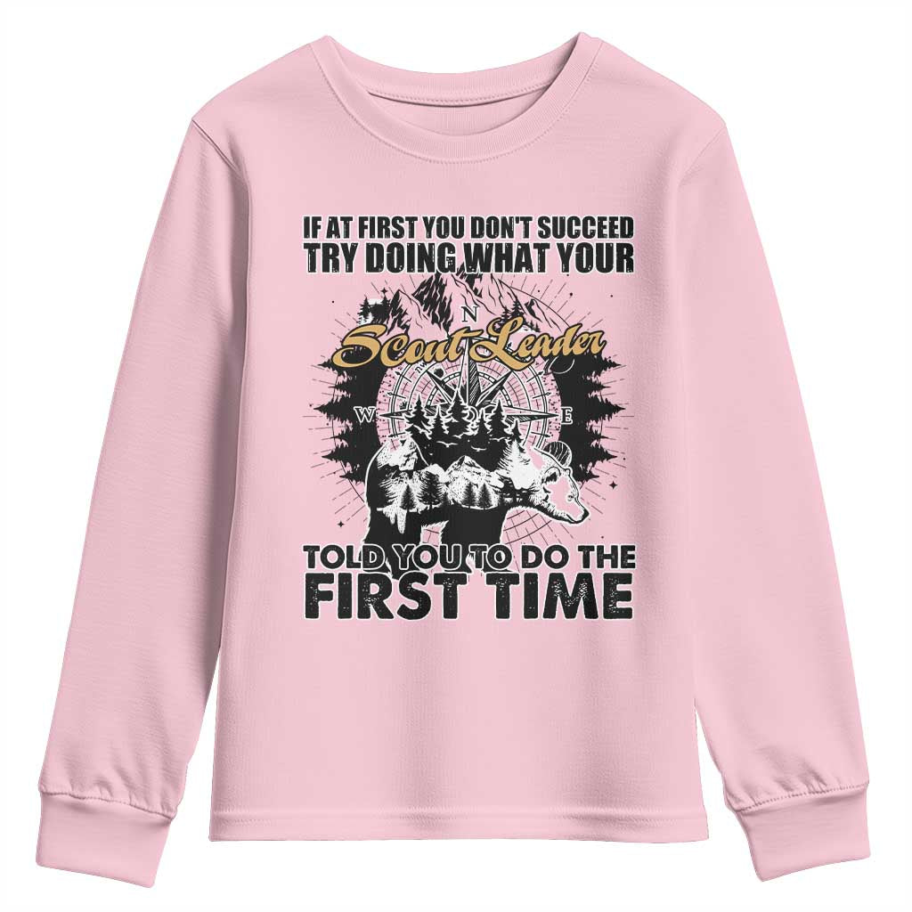 Funny Scouting Adventure Youth Sweatshirt Doing What Your Scout Leader Told You To Do Camping Compass