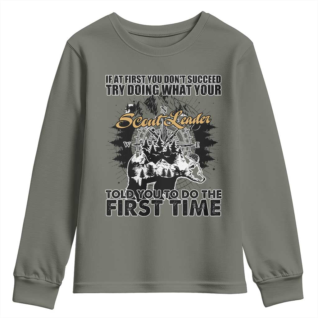 Funny Scouting Adventure Youth Sweatshirt Doing What Your Scout Leader Told You To Do Camping Compass