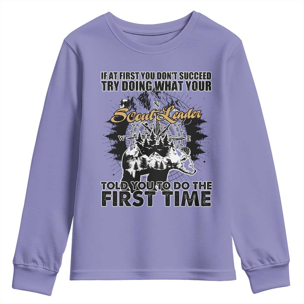 Funny Scouting Adventure Youth Sweatshirt Doing What Your Scout Leader Told You To Do Camping Compass