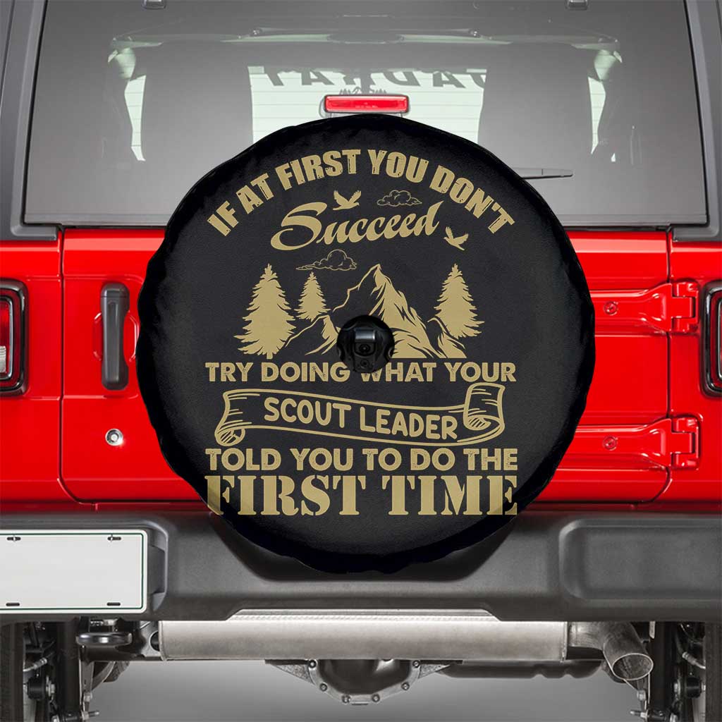 Funny Scouting Adventure Spare Tire Cover Doing What Your Scout Leader Told You To Do Camping Outdoors