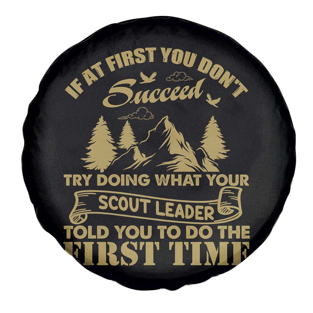 Funny Scouting Adventure Spare Tire Cover Doing What Your Scout Leader Told You To Do Camping Outdoors