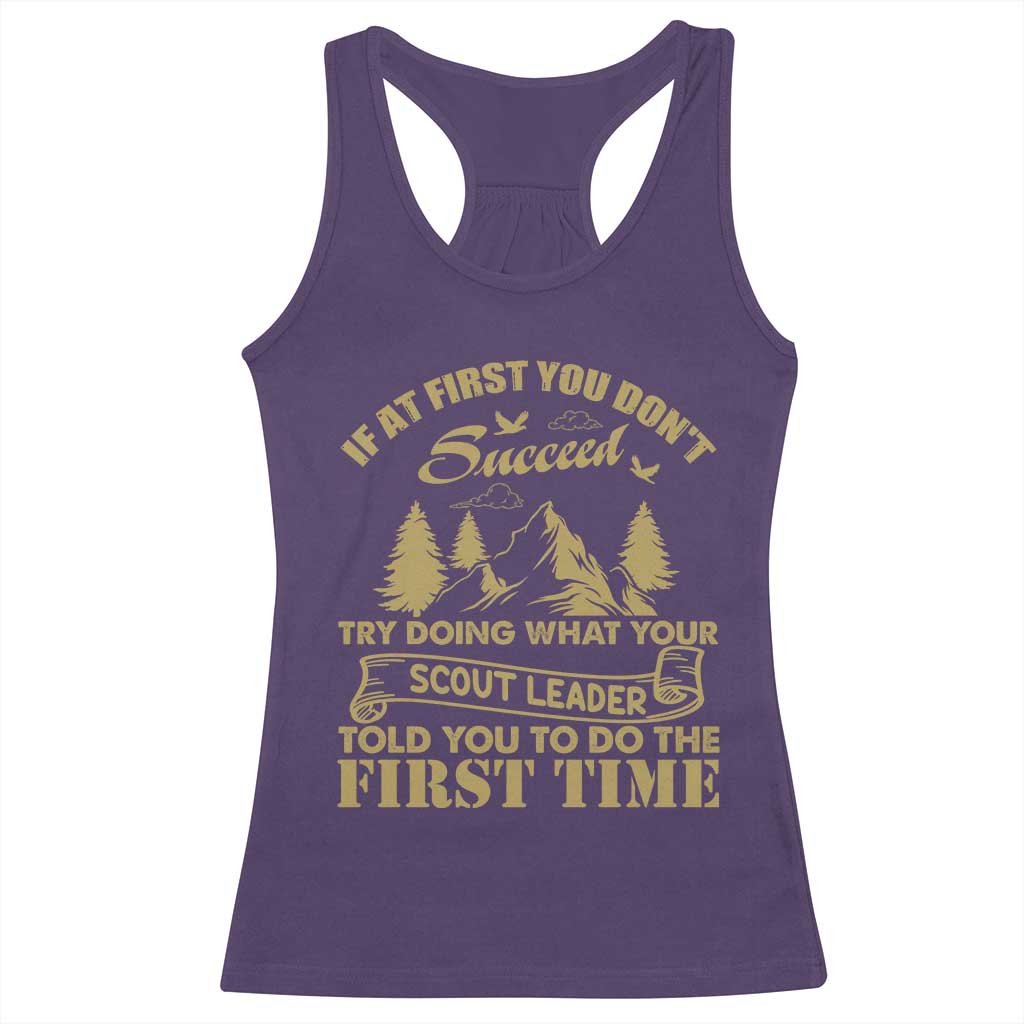 Funny Scouting Adventure Racerback Tank Top Doing What Your Scout Leader Told You To Do Camping Outdoors