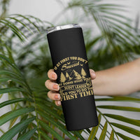 Funny Scouting Adventure Skinny Tumbler Doing What Your Scout Leader Told You To Do Camping Outdoors