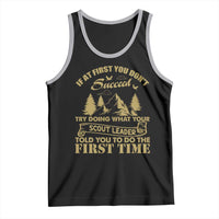 Funny Scouting Adventure Tank Top Doing What Your Scout Leader Told You To Do Camping Outdoors