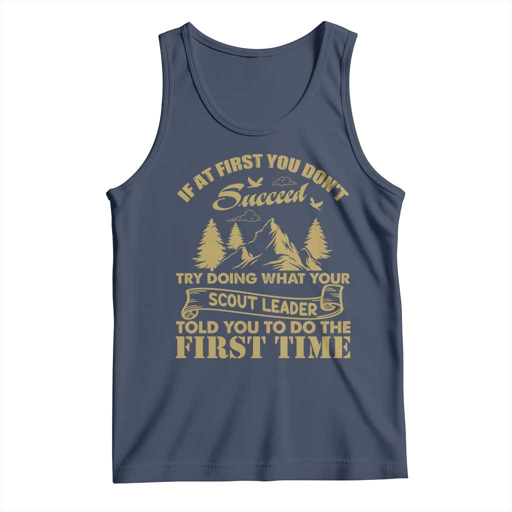 Funny Scouting Adventure Tank Top Doing What Your Scout Leader Told You To Do Camping Outdoors