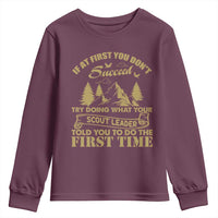 Funny Scouting Adventure Youth Sweatshirt Doing What Your Scout Leader Told You To Do Camping Outdoors