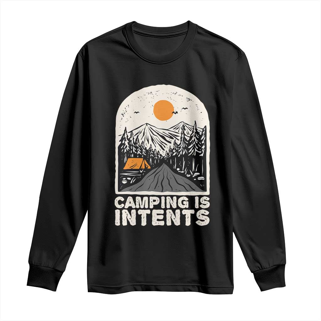 Funny Scout Camping Long Sleeve Shirt Camping Is Intents Hiking Outdoors Adventure - Wonder Print Shop
